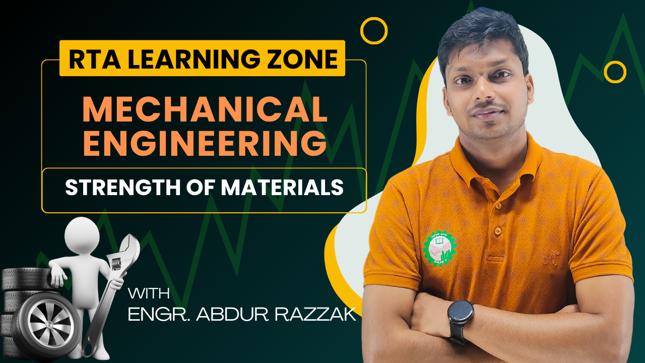 ME: Strength Of Materials – RTA Learning Zone